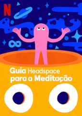 Guia Headspace para a Meditação