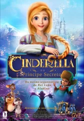 Cinderella e o Príncipe Secreto