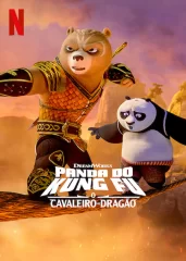 Panda do Kung Fu: O Cavaleiro-Dragão