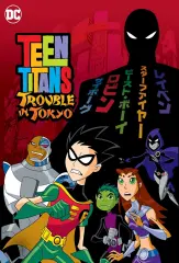 Teen Titans: Aventura em Tóquio