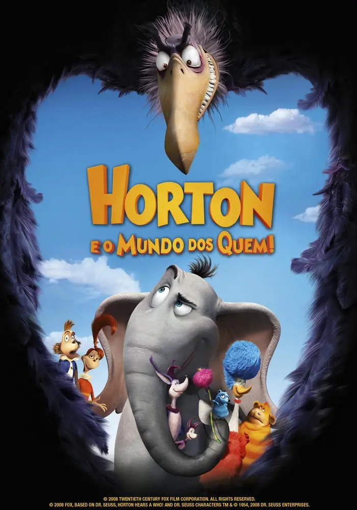 Horton e o Mundo dos Quem! Horton e o Mundo dos Quem!
