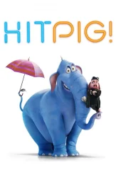 Hitpig: O Herói da Bicharada